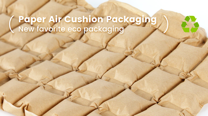 Why is Paper Air Cushion Packaging the New Favorite Packaging?